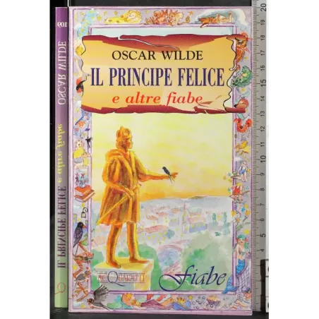 Il principe felice e altre fiabe