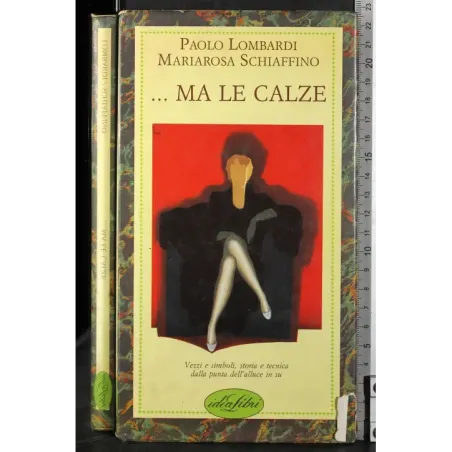 … Ma le calze