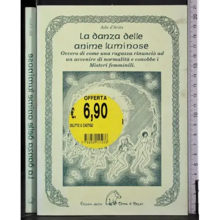 La danza delle anime luminose