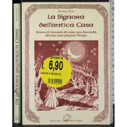 La Signora dell'antica casa