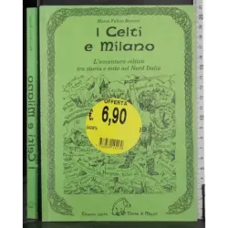 I Celti e Milano