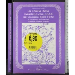 La storia della bambina che andò nel mondo delle fate