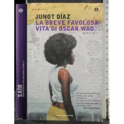 La breve favolosa vita di Oscar Wao