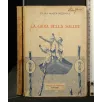LA GIOIA DELLA SALUTE. RIZZIOLI. LE MONNIER.