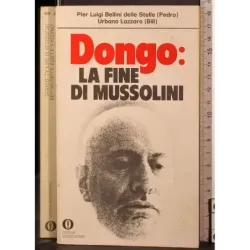 Dongo: la fine di Mussolini