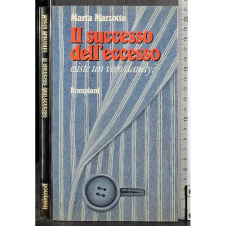 Il segreto dell'eccesso