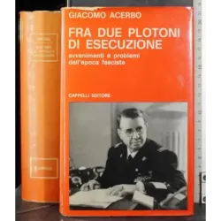Fra due plotoni di esecuzione