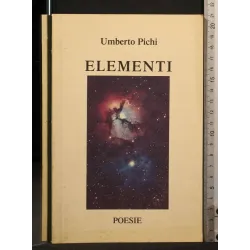 ELEMENTI. UMBERTO PICHI. TIPOGRAFIA MONTI. DEDICA E FIRMA