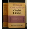 THE CONCISE CAMBRIDGE HISTORY OF ENGLISH LITERARURE. SAMPSON.