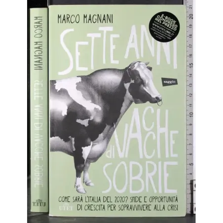Sette anni di vacche sobrie