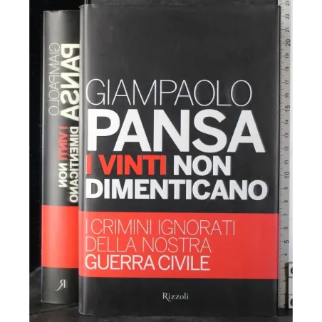 I vinti non dimenticano