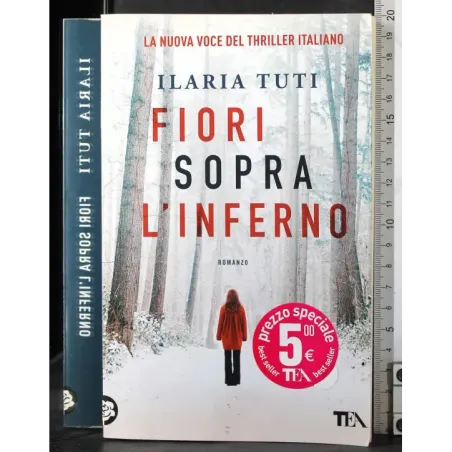 Fiori sopra l'inferno