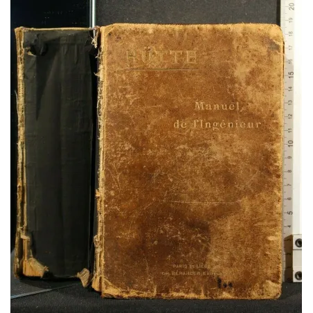 MANUEL DE L'INGENIEUR. HUTTE. BERANGER.
