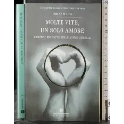 Molte vite, un solo amore