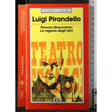 Pensaci, Giacomino! La ragione degli altri
