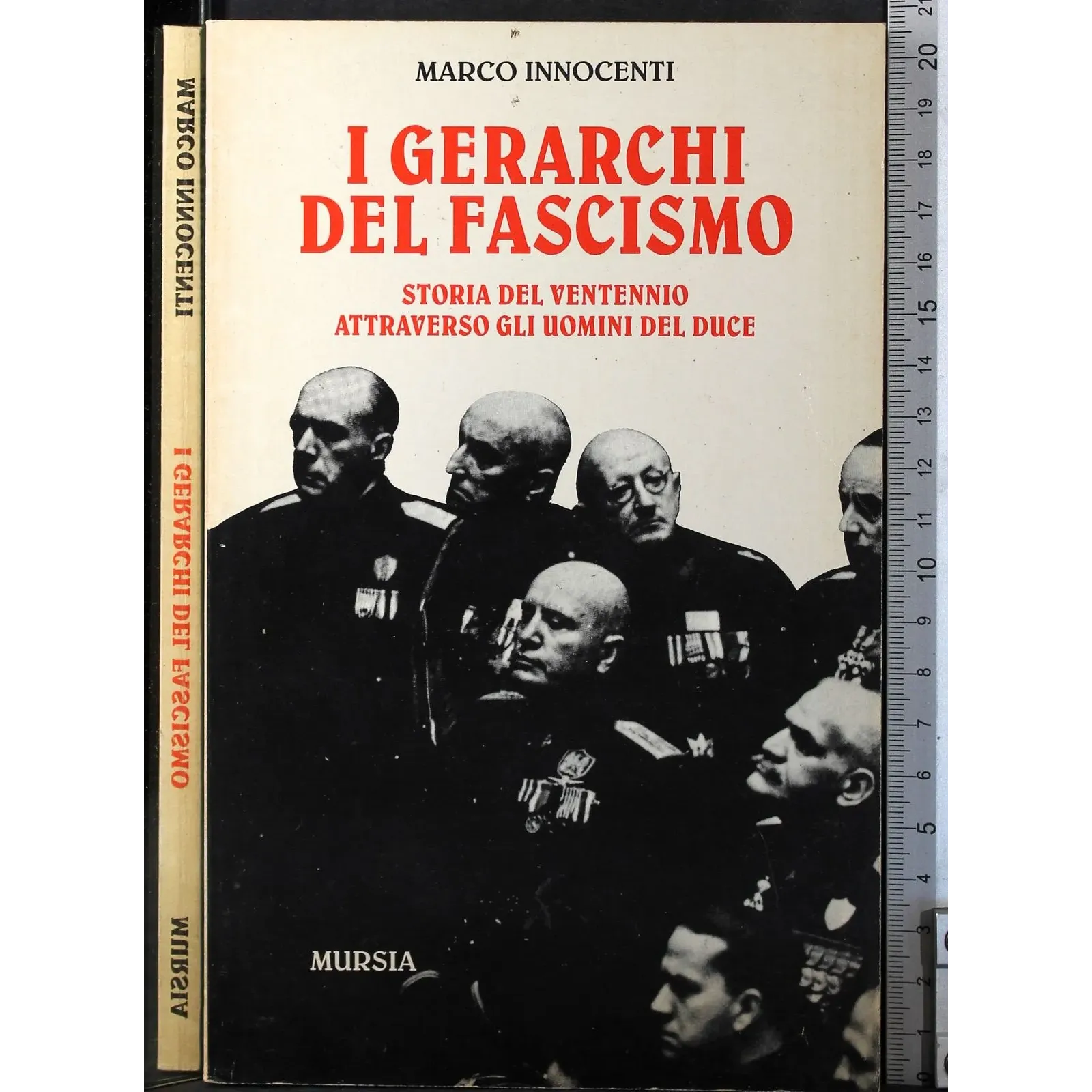 I Gerarchi del Fascismo