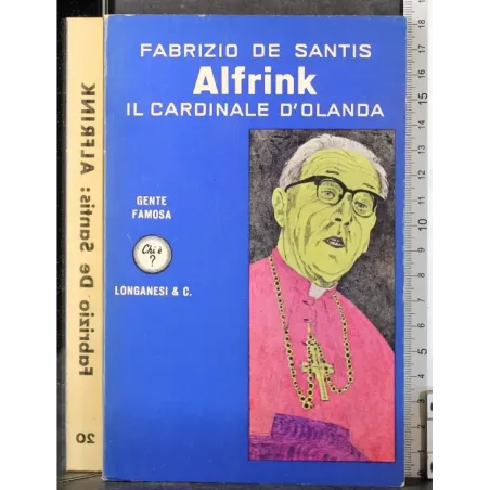 Alfrink. Il cardinale d'Olanda