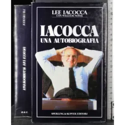 Lacocca. Una autobiografia
