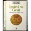 Ipotesi su Gesù