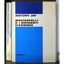 Machiavelli e i dirigenti d'azienda