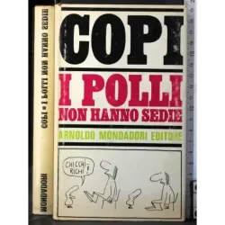 I polli non hanno sedie