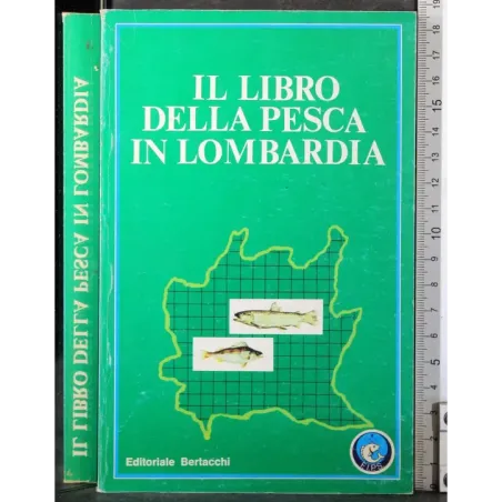 Il libro della pesca in Lombardia