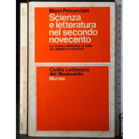 Scienza e letteratura nel secondo novecento
