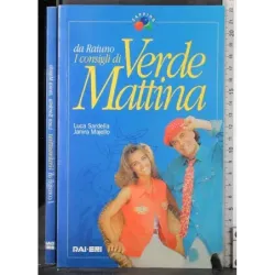 I consigli di verde mattina