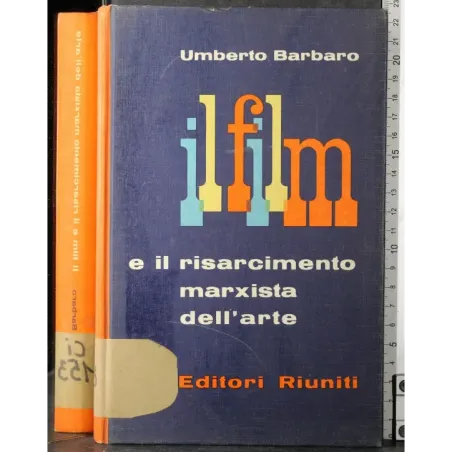 Il film e il risarcimento marxista dell'arte