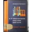Il film e il risarcimento marxista dell'arte