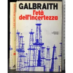 L'età dell'incertezza