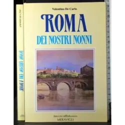 Roma dei nostri nonni