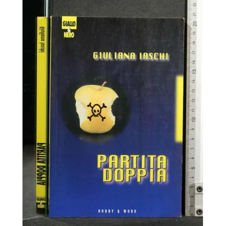 PARTITA DOPPIA. GIULIANA IASCHI. HOBBY & WORK.