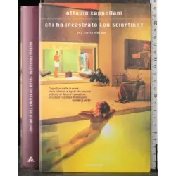 Chi ha incastrato Lou Sciortino?