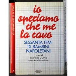 Io speriamo che me la cavo