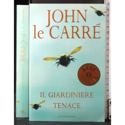 Il giardiniere tenace