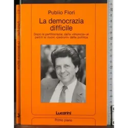 La democrazia difficile