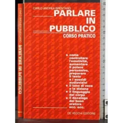 Parlare in pubblico. Corso pratico