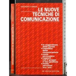 Le nuove tecniche di comunicazione