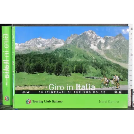 Giro in Italia 1. Nord-Centro