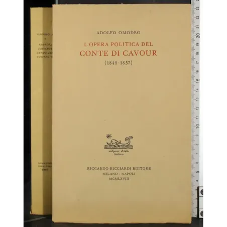 L'opera politica del Conte di Cavour