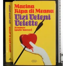 Vizi, veleni, velette