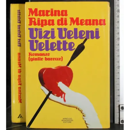 Vizi, veleni, velette