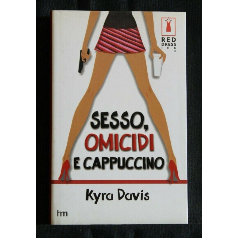 SESSO, OMICIDI E CAPPUCCINO