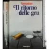 Il ritorno delle gru