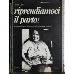 Riprendiamoci il parto!