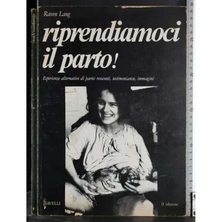 Riprendiamoci il parto!