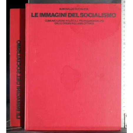 Almanacco socialista. Le immagini del socialismo