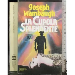 La cupola splendente