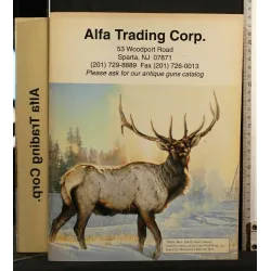 ALFA TRADING CORP. ANTIQUE GUNS CATALOG